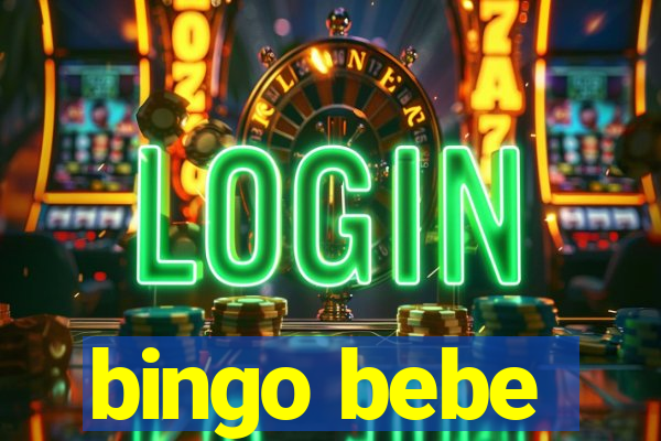 bingo bebe